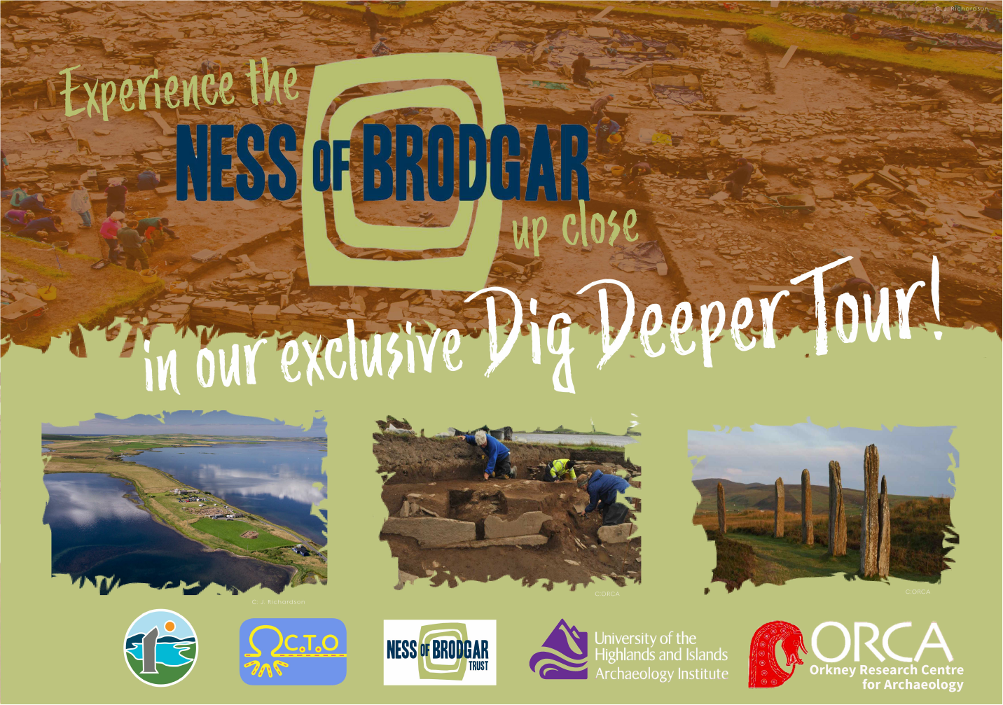 Ness of Brodgar Dig Deeper Tour graphic showing the dig site and the logos of ORCA, Ness of Brodgar Turst, UHI
